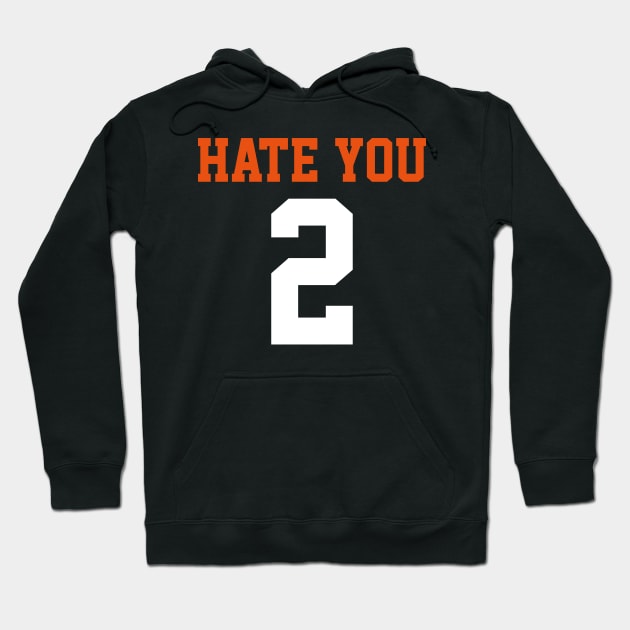 i hate you too Hoodie by who_rajiv